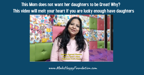 Heart melting message for daughters Make happy Foundation -